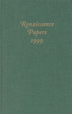 T. H. Howard-Hill, Philip Rollinson, T H Howard-Hill - Renaissance Papers 1999, Inbunden