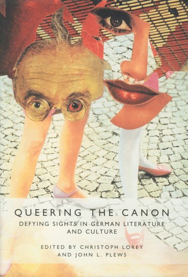 Christoph Lorey, John L. Plews - Queering the Canon, Inbunden