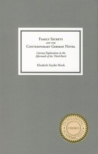 bokomslag Family Secrets and the Contemporary German Novel