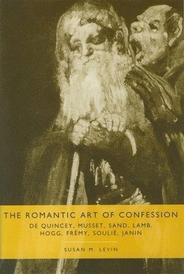 The Romantic Art of Confession 1