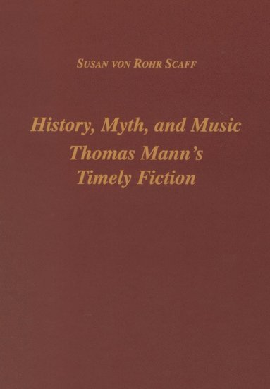 bokomslag History, Myth, and Music