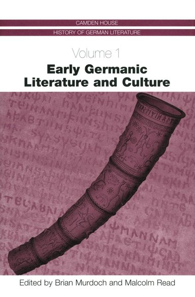 Brian Murdoch, Malcolm Read - Early Germanic Literature and Culture, Inbunden