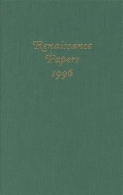 Renaissance Papers 1996 1