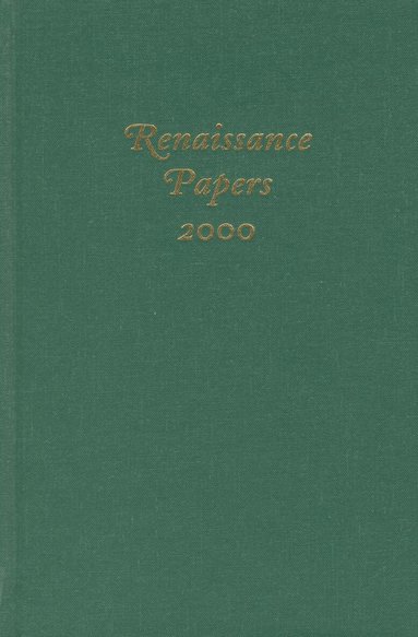 T.H. Howard-Hill, Philip Rollinson - Renaissance Papers 2000, Inbunden