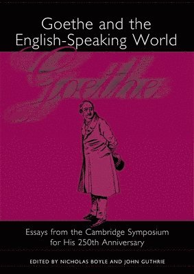 bokomslag Goethe and the English-Speaking World