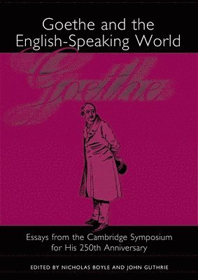 Goethe and the English-Speaking World 1