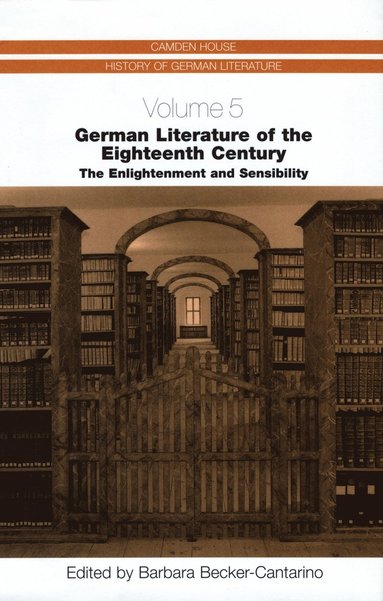 bokomslag German Literature of the Eighteenth Century