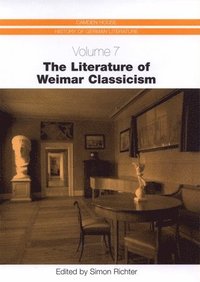 bokomslag The Literature of Weimar Classicism