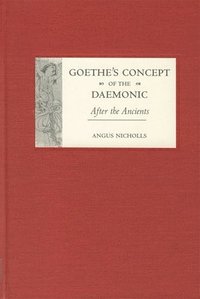 bokomslag Goethe's Concept of the Daemonic