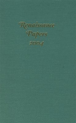 bokomslag Renaissance Papers 2004