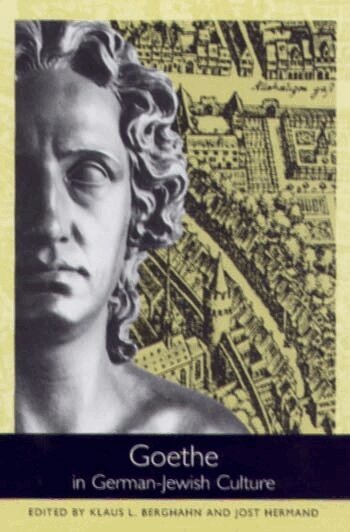 Jost Hermand, Klaus L. Berghahn, Jost Hermand - Goethe in German-Jewish Culture, Inbunden