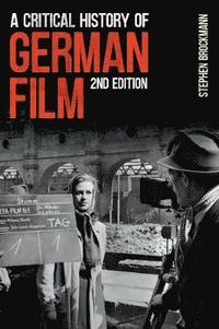 bokomslag A Critical History of German Film, Second Edition