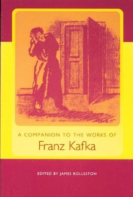 bokomslag Companion to the Works of Franz Kafka
