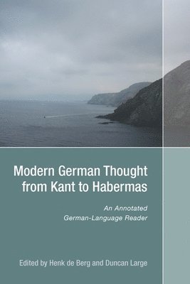 Modern German Thought from Kant to Habermas 1