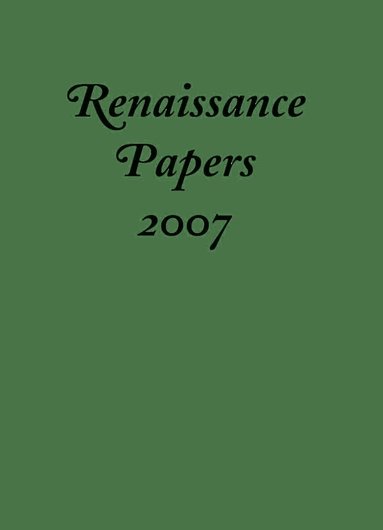 Christopher Cobb, M. Thomas Hester - Renaissance Papers 2007, Inbunden
