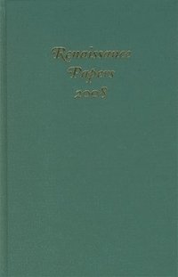 bokomslag Renaissance Papers 2008