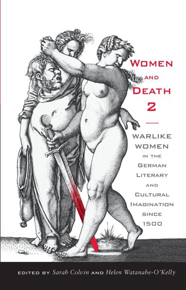 Sarah Colvin, Helen Watanabe-O'Kelly - Women and Death 2, Inbunden