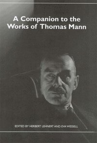 bokomslag Companion to the Works of Thomas Mann