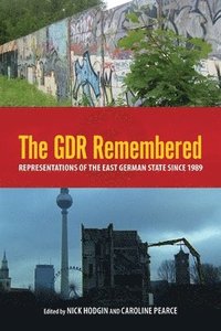 bokomslag The GDR Remembered