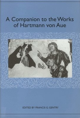 bokomslag Companion to the Works of Hartmann von Aue