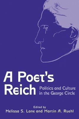 Melissa S. Lane, Martin A. Ruehl, Melissa S. (Royalty Account) Lane, Melissa S Lane, Martin A Ruehl - Poet's Reich, Inbunden