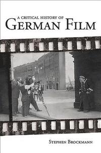 bokomslag A Critical History of German Film