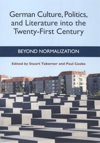 bokomslag German Culture, Politics, and Literature into the Twenty-First Century