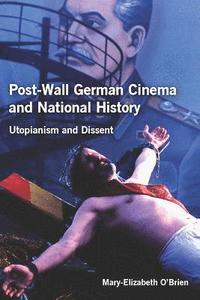 bokomslag Post-Wall German Cinema and National History: 113