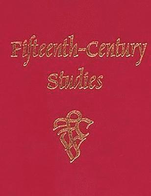 Barbara I. Gusick, Matthew Z. Heintzelman - Fifteenth-Century Studies 37, Inbunden