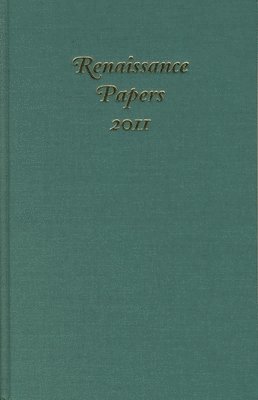 Renaissance Papers 2011 1