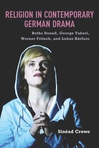 bokomslag Religion in Contemporary German Drama