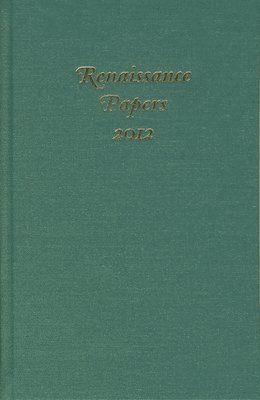 bokomslag Renaissance Papers 2012