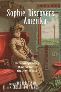 bokomslag Sophie Discovers Amerika