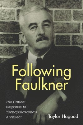 bokomslag Following Faulkner