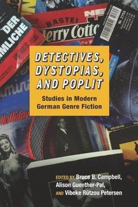 bokomslag Detectives, Dystopias, and Poplit