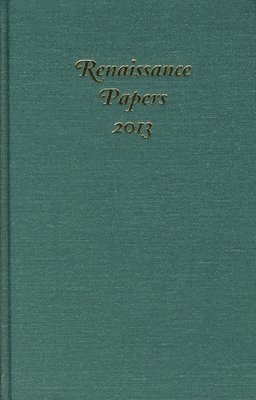 bokomslag Renaissance Papers 2013