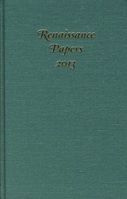 Renaissance Papers 2013 1