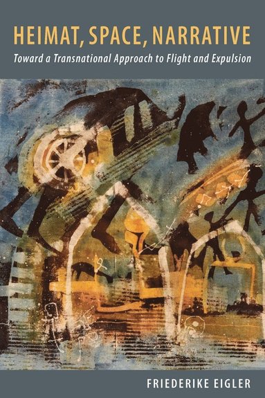 bokomslag Heimat, Space, Narrative