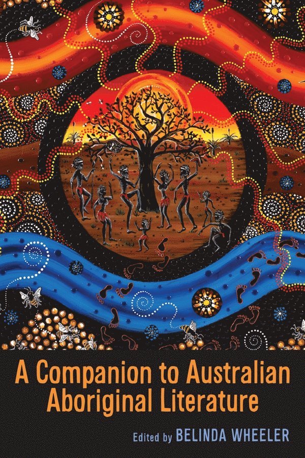 Belinda Wheeler, Belinda (Customer) Wheeler - Companion to Australian Aboriginal Literature, Häftad