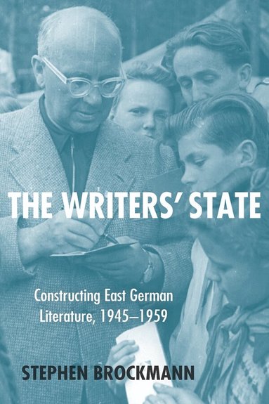 Stephen Brockmann - Writers' State, Inbunden