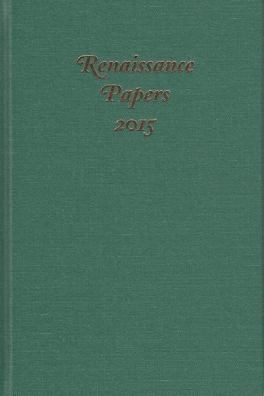 Jim Pearce, Ward J. Risvold - Renaissance Papers 2015, Inbunden