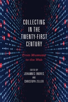 Collecting in the Twenty-First Century 1