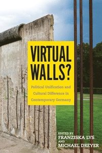 bokomslag Virtual Walls?
