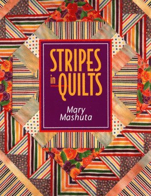 Stripes in Quilts - Print on Demand Edition
