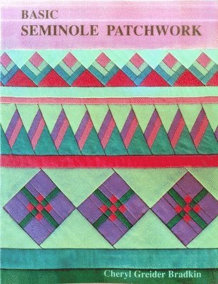 bokomslag Basic Seminole Patchwork