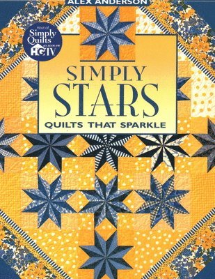 bokomslag Simply Stars. Quilts That Sparkle