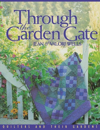 bokomslag Through the Garden Gate - Print on Demand Edition