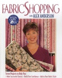 bokomslag Fabric Shopping with Alex Anderson - Print on Demand Edition