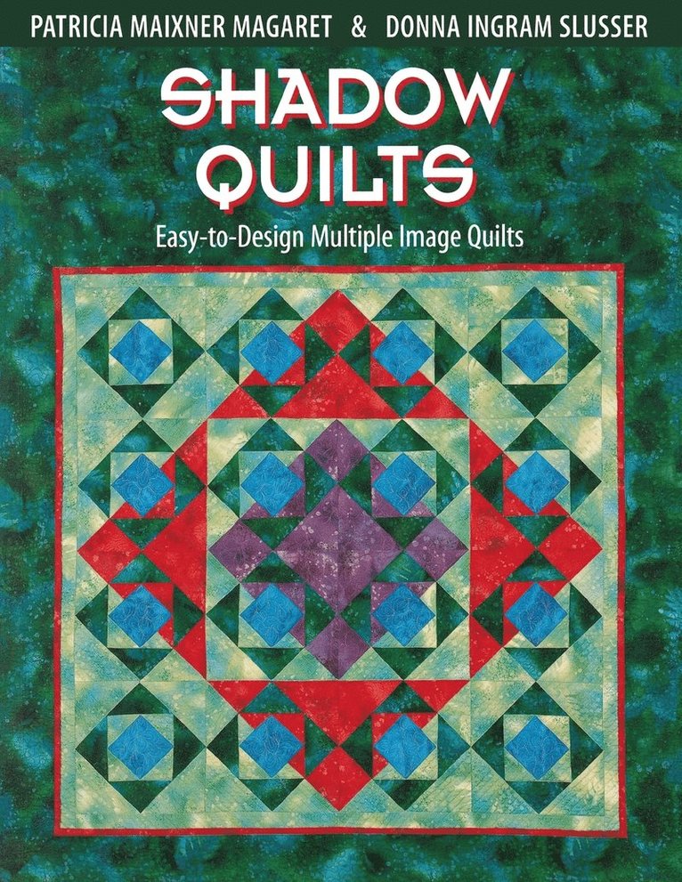 Shadow Quilts 1