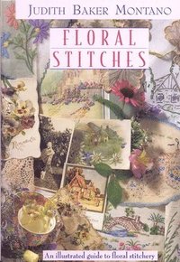 bokomslag Floral Stitches: An Illustrated Guide to Floral Stitchery